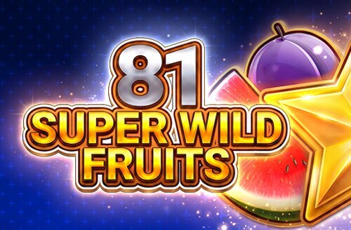 81 Super Wild Fruits